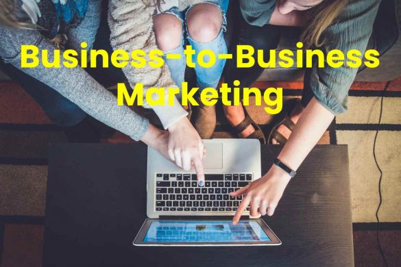 Business-to-Business Marketing