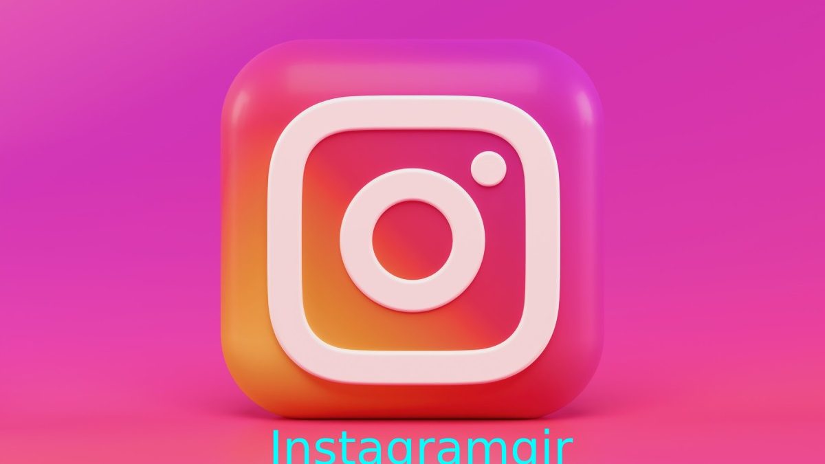 What is Instagramgir
