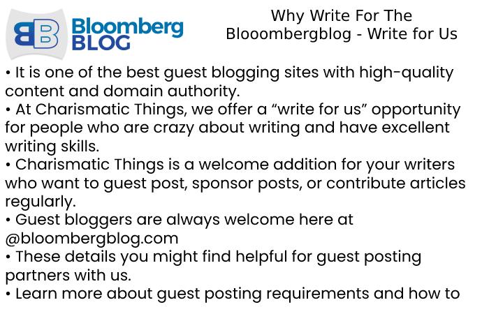 Why Write on www.blooombergblog.com Write For Us